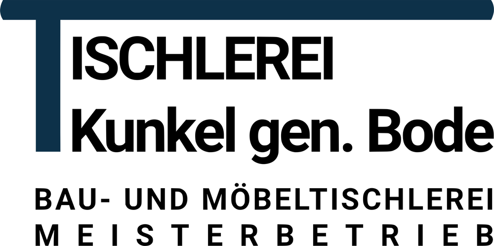 Tischlerei Kunkel gen. Bode – Bau- und Möbeltischlerei, Meisterbetrieb